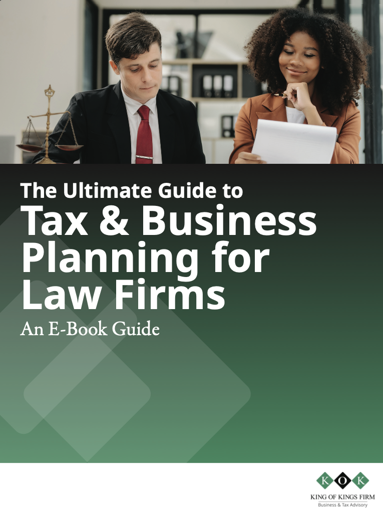E-book cover: Tax and Business Planning for Law Firms, The Ultimate Guide by King of Kings Firm.